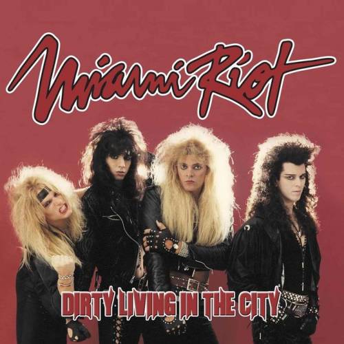 Dirty Living in the City 2010 Reissue